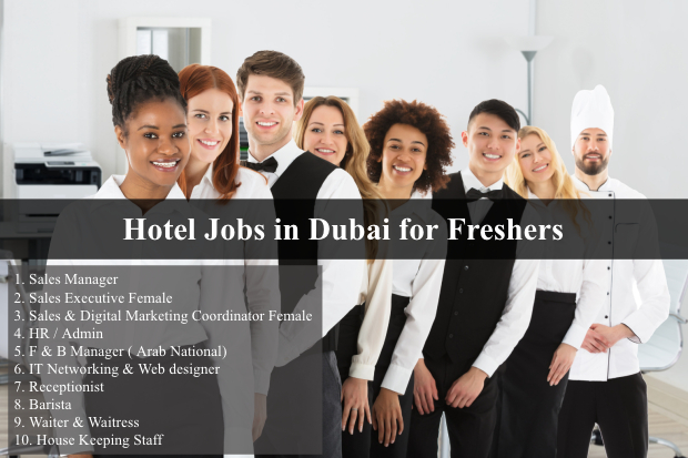 Hotel Jobs in Dubai for Freshers